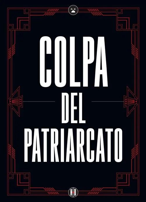 Studio Supernova Games NSPPDN 1 Colpa del Patriarcato poster A2