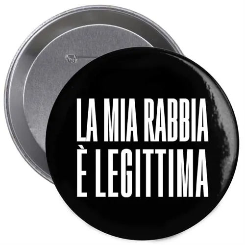 Non Si Può Più Dire Niente 8 Rabbia spilla nera 38 mm