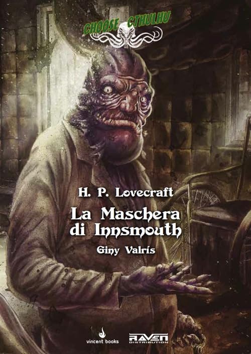 Raven Choose Cthulhu Vol.3 La Maschera di Innsmouth librogame