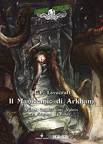 Raven Choose Cthulhu 7 Manicomio di Arkham librogame