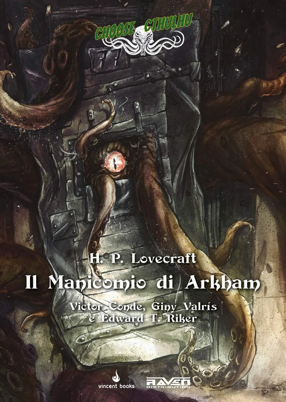 Raven Choose Cthulhu 7 Manicomio di Arkham librogame