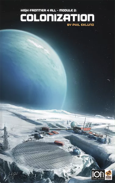 ION Games High Frontier 4 All Module 2 espansione gioco da tavolo colonie