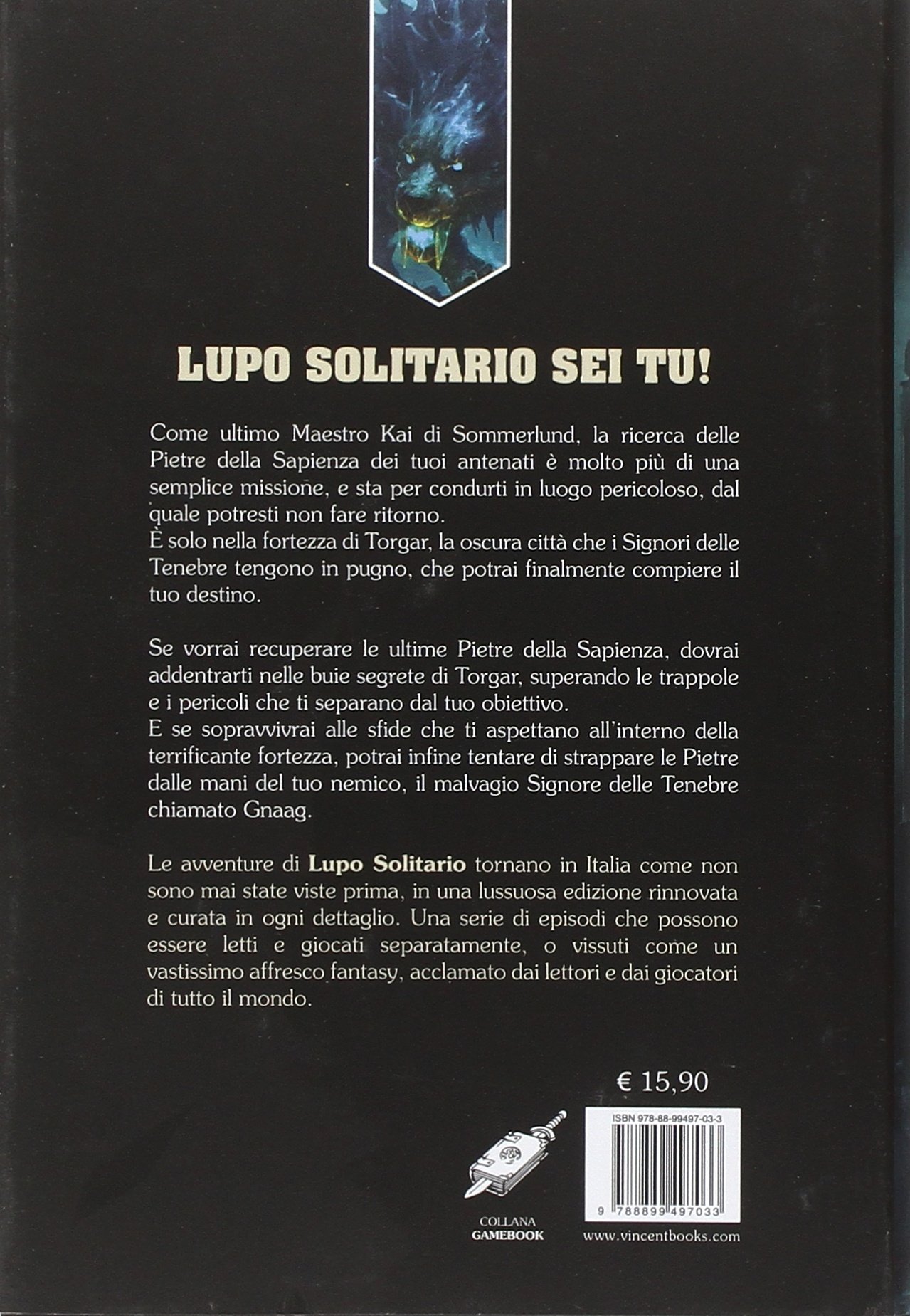 Raven Edizioni Lupo Solitario Le Segrete di Torgar 10 librogame