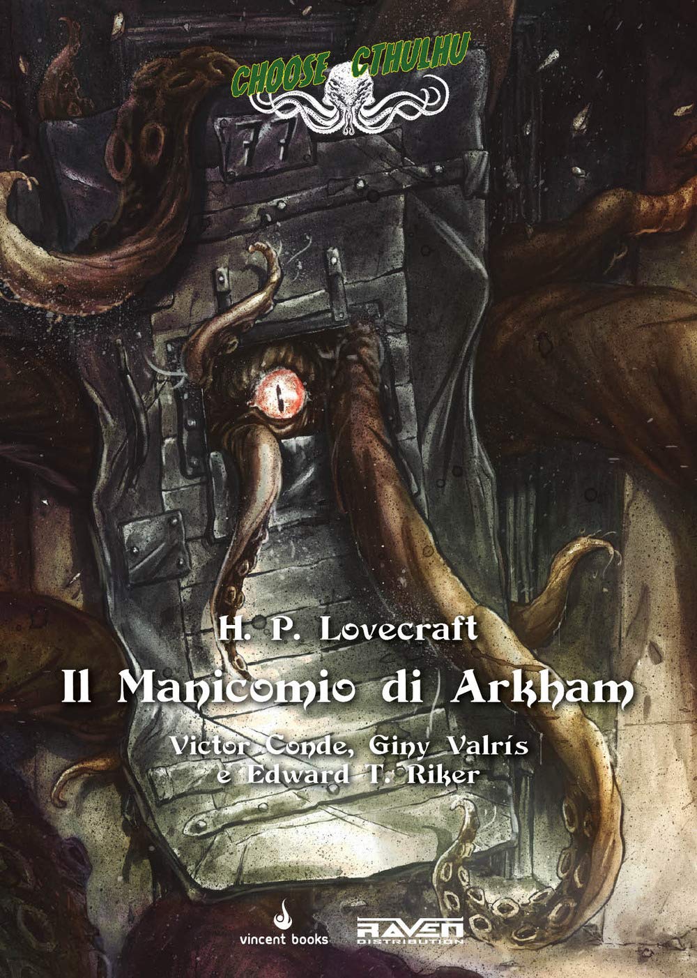 Raven Choose Cthulhu 7 Manicomio di Arkham librogame
