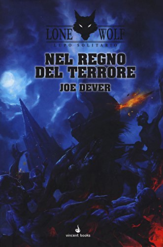 Raven Edizioni Lupo Solitario Nel Regno del Terrore 6 librogame Kai