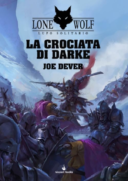 Raven Lupo Solitario 15 La Crociata di Darke librogame