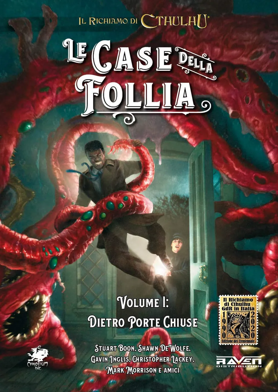 Raven Le case della follia Dietro porte chiuse Vol. 1 manuale